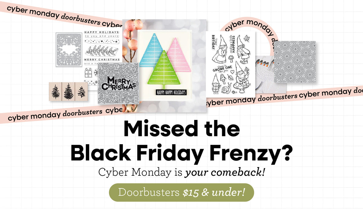 HERO ARTS - Cyber Monday Doorbusters